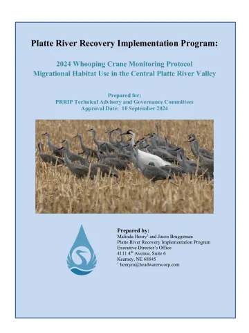 2024 PRRIP Whooping Crane Monitoring Protocol - Migrational Habitat Use in the Central Platte River Valley