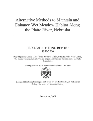 Alternative Methods to Maintain and Enhance Wet Meadow Habitat Along the Platte River, Nebraska