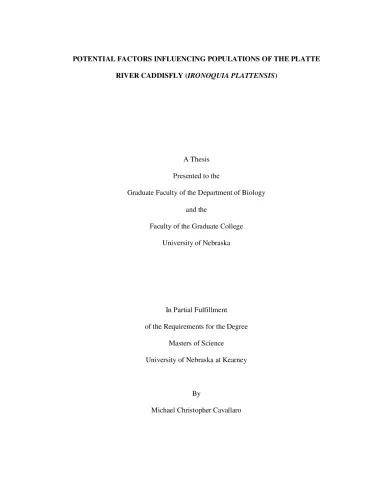 Potential Factors Influencing Populations of the Platte River Caddisfly (Ironoquia plattensis)