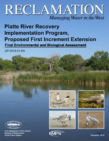 PRRIP First Increment Extension Environmental and Biological Assessment