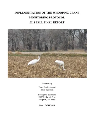 Implementation of the Whooping Crane Monitoring Protocol - Fall 2018