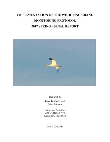 Implementation of the Whooping Crane Monitoring Protocol - Spring 2017