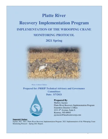 Implementation of the Whooping Crane Monitoring Protocol - Spring 2021 FINAL
