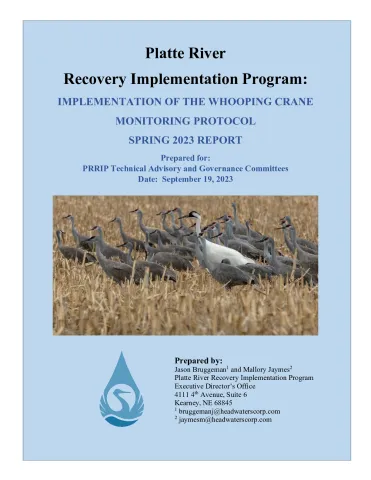 Implementation of the Whooping Crane Monitoring Protocol--Spring 2023 Final Report