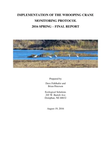 Implementation of the Whooping Crane Monitoring Protocol Spring 2016