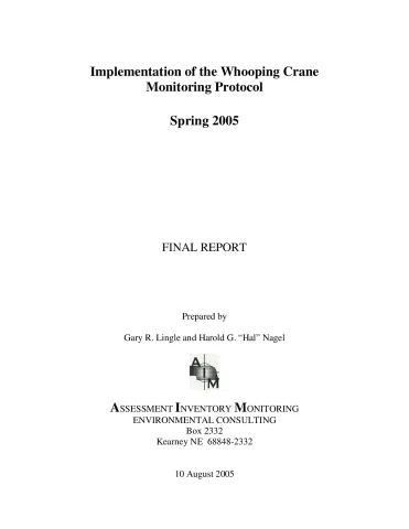 Implementation of the Whooping Crane Monitoring Protocol – Spring 2005