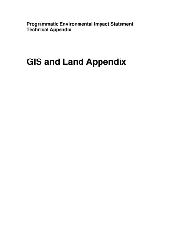 GIS Land Appendix: Programmatic Environmental Impact Statement Technnical Appendix