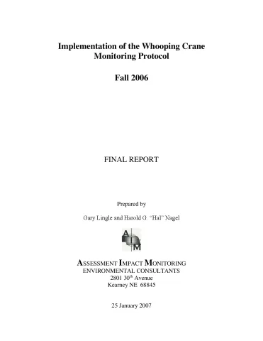 Implementation of the Whooping Crane Monitoring Protocol – Fall 2006