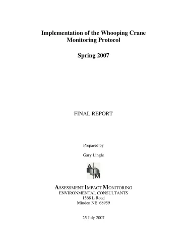 Implementation of the Whooping Crane Monitoring Protocol – Spring 2007