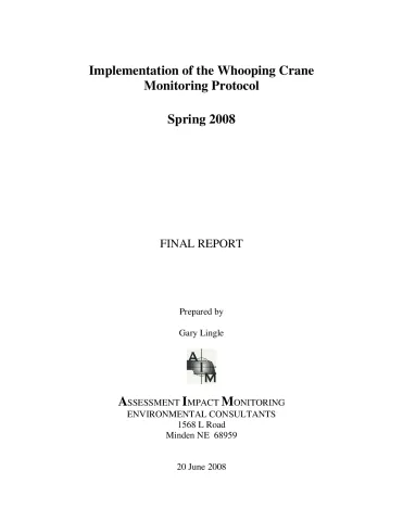 Implementation of the Whooping Crane Monitoring Protocol – Spring 2008