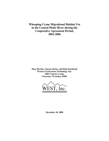 Whooping Crane Migrational Habitat Use in the Central Platte River during the Cooperative Agreement Period, 2001-2006