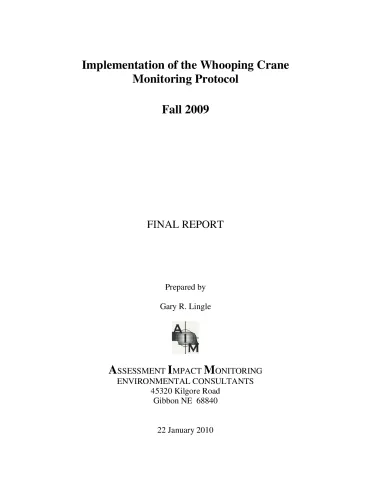 Implementation of the Whooping Crane Monitoring Protocol – Fall 2009
