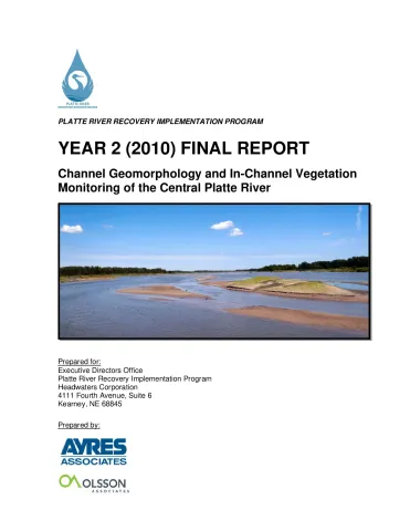 Year 2 (2010) Geomorphology and In-Channel Vegetation Monitoring of the Central Platte River