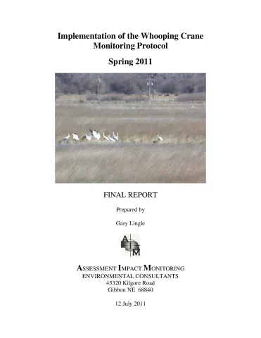 Implementation of the Whooping Crane Monitoring Protocol – Spring 2011 