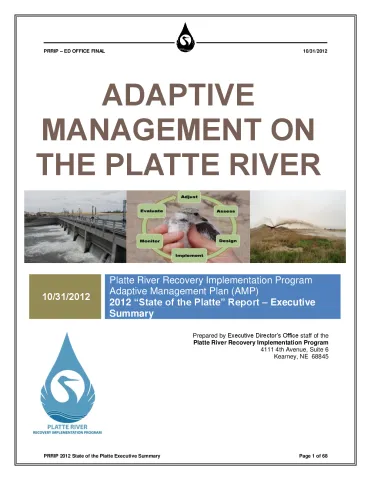 Adaptive Management Plan (AMP) 2012 “State of the Platte” Report – Executive Summary