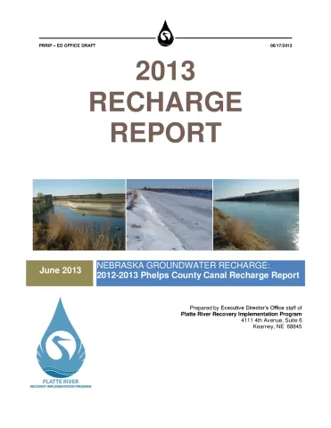 Nebraska Groundwater Recharge: 2012-2013 Phelps County Canal Recharge Report