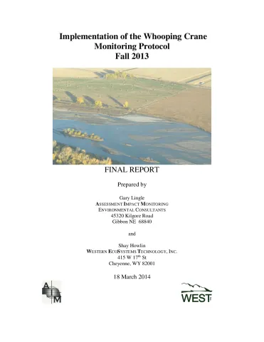 Implementation of the Whooping Crane Monitoring Protocol – Fall 2013