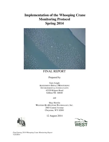 Implementation of the Whooping Crane Monitoring Protocol - Spring 2014