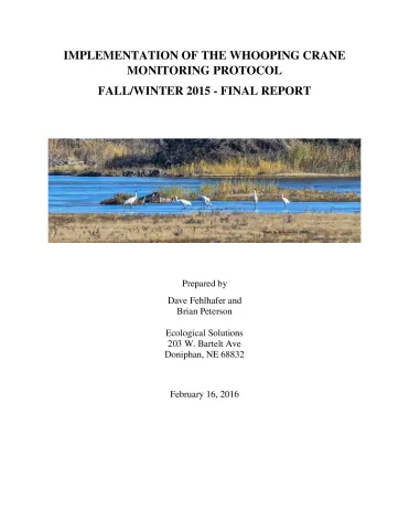 Implementation of the Whooping Crane Monitoring Protocol - Fall and Winter 2015