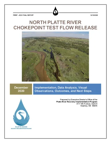 North Platte River Chokepoint Test Flow Release Final Report
