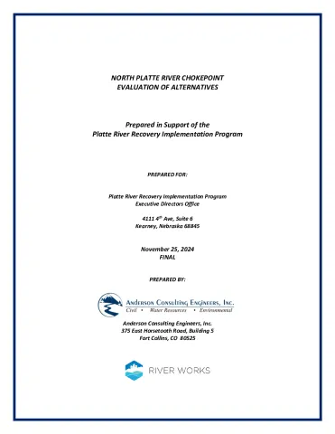 PRRIP North Platte River Chokepoint Evaluation of Alternatives FINAL REPORT