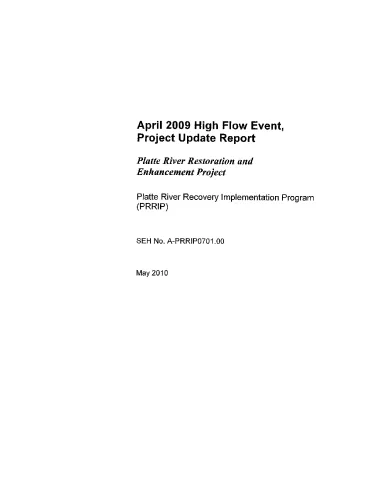 April 2009 High Flow Event, Project Update Report
