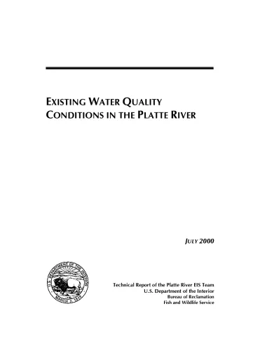 Existing Water Quality Conditions in the Platte River
