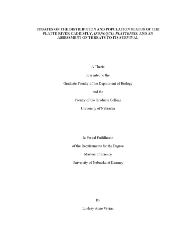 Updates on the distribution and population status of the Platte River Caddisfly, Ironoquia plattensis, and an assessment of threats to its survival